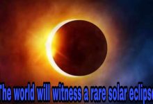The world will witness a rare solar eclipse